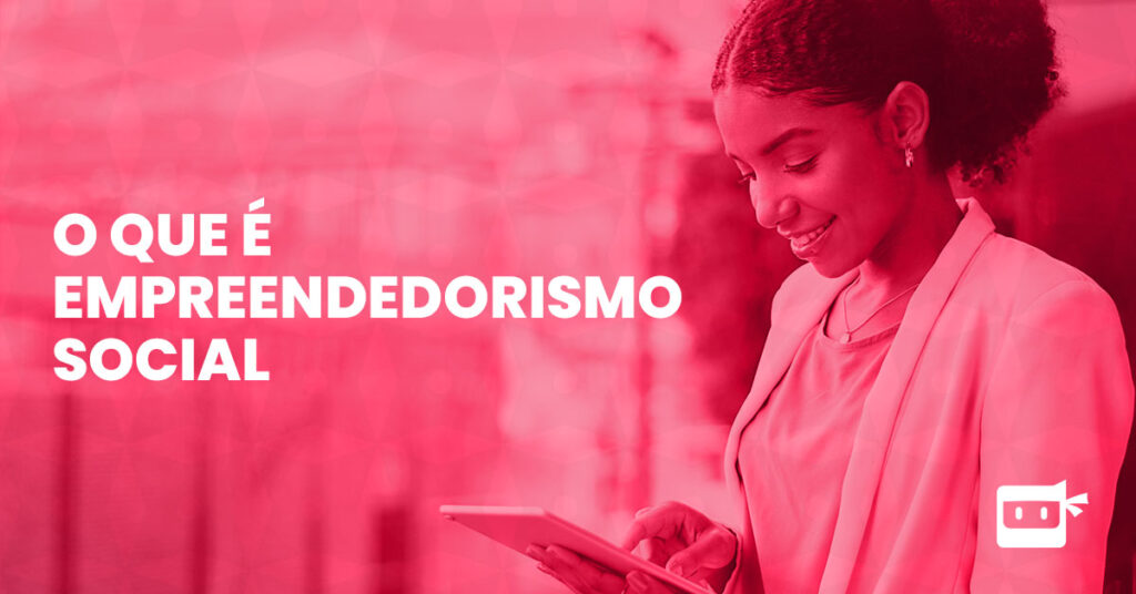 o que é empreendedorismo social