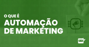 o que é automação de marketing